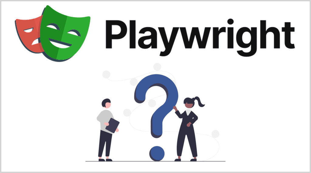 Playwrightとは?