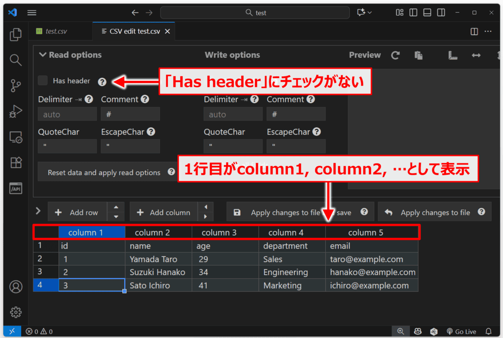 Edit CSVの便利な機能 (「Has header」にチェックを入れる前)