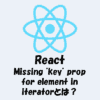 Missing key prop for element in iteratorとは？原因と解決方法を解説！